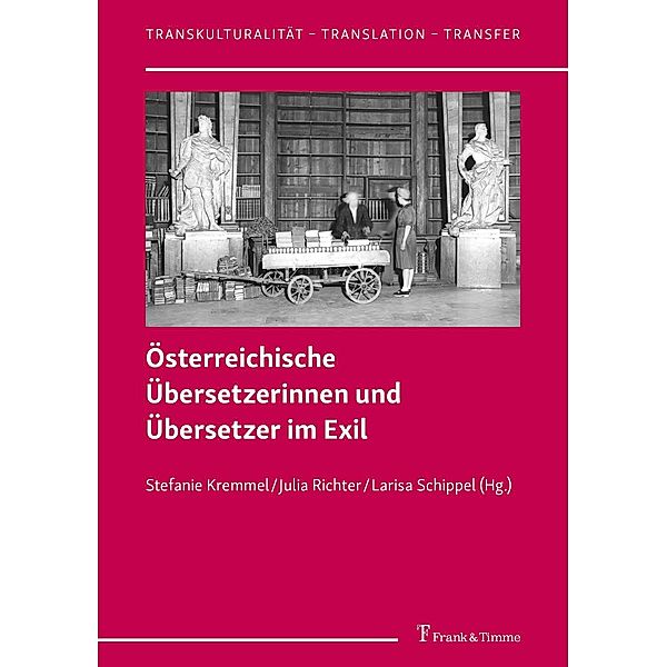 Österreichische Übersetzerinnen und Übersetzer im Exil