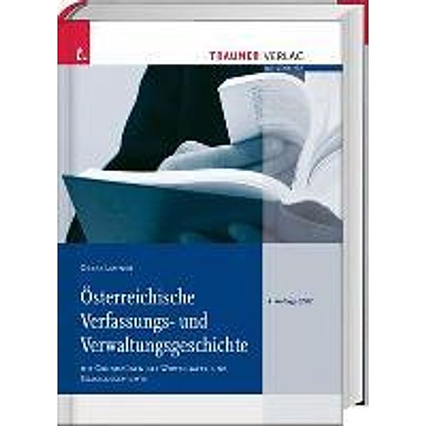 Österreichische Verfassungs- und Verwaltungsgeschichte, Oskar Lehner