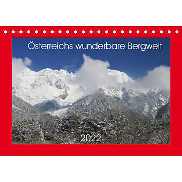 Österreichs wunderbare Bergwelt (Tischkalender 2022 DIN A5 quer), Kevin Andreas Lederle