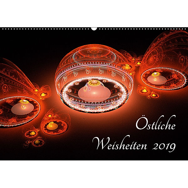 Östliche Weisheiten 2019 (Wandkalender 2019 DIN A2 quer), Georg Schmitt