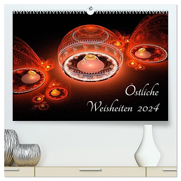 Östliche Weisheiten 2024 (hochwertiger Premium Wandkalender 2024 DIN A2 quer), Kunstdruck in Hochglanz, Georg Schmitt