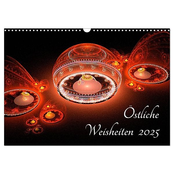 Östliche Weisheiten 2025 (Wandkalender 2025 DIN A3 quer), CALVENDO Monatskalender, Calvendo, Georg Schmitt