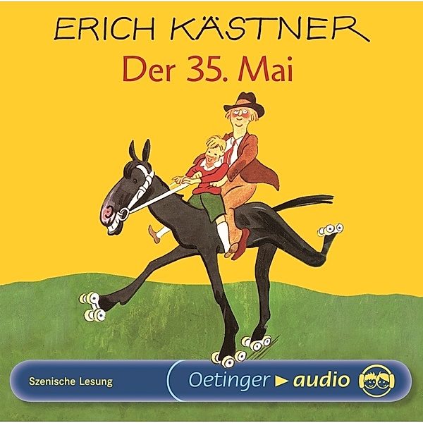 Oetinger audio - Der 35. Mai,1 Audio-CD, Erich Kästner