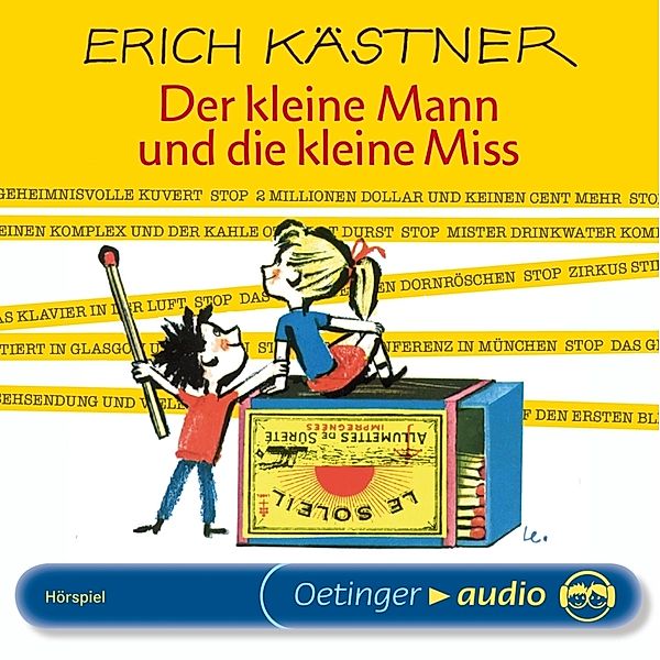 Oetinger audio - Der kleine Mann und die kleine Miss,1 Audio-CD, Erich Kästner