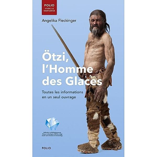 Ötzi, l'Homme des Glaces, Angelika Fleckinger