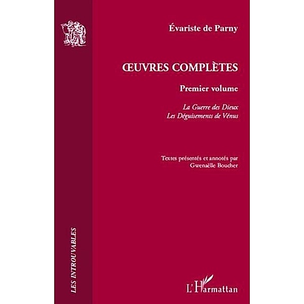 Oeuvres completes  1 / Hors-collection, Evariste De Parny