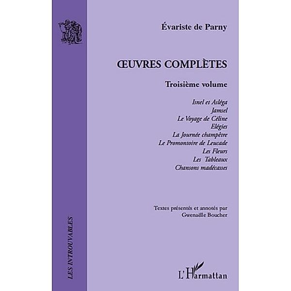 Oeuvres completes  3 / Hors-collection, Evariste De Parny