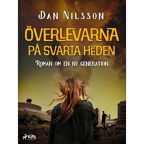 Överlevarna på svarta heden, Dan Nilsson