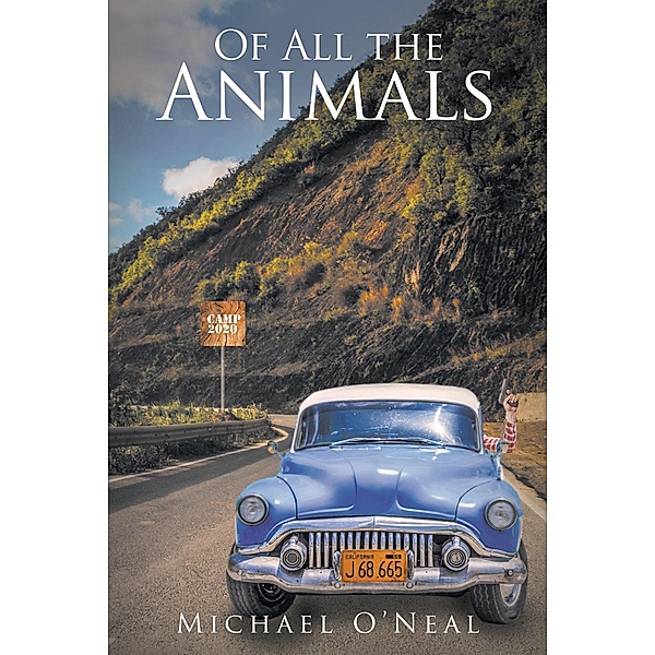 Of All the Animals, Michael Oneal