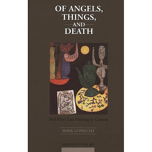 Of Angels, Things, and Death, Mark Luprecht