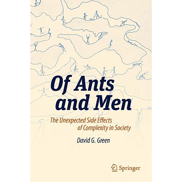 Of Ants and Men, David G. Green