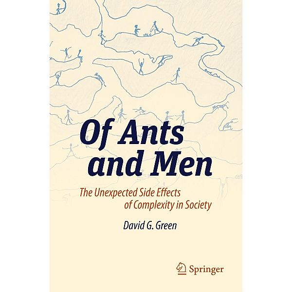 Of Ants and Men, David G. Green