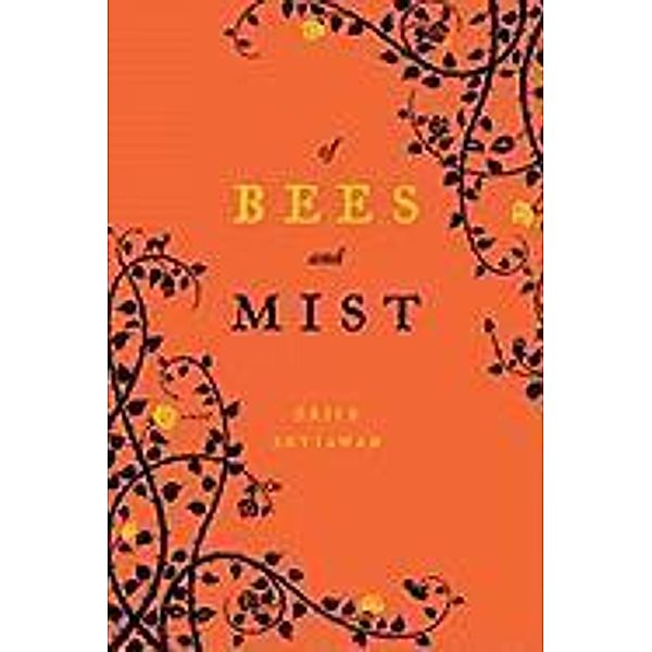 Of Bees and Mist, Erick Setiawan