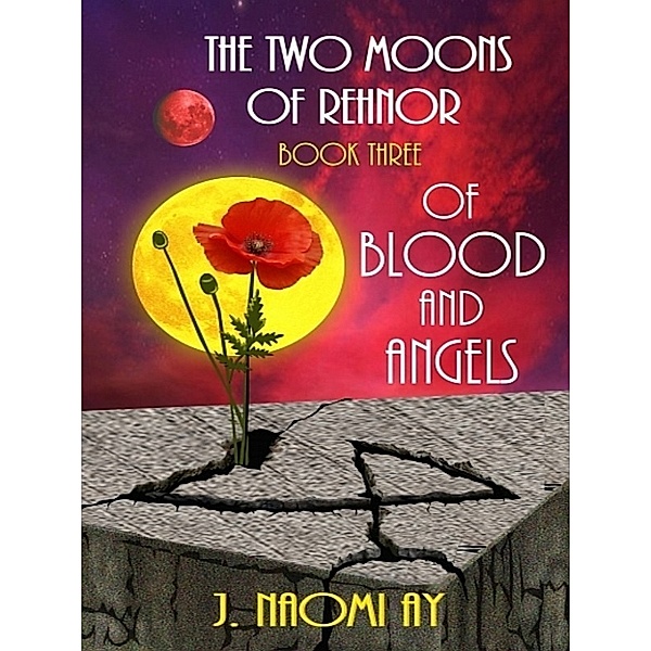 Of Blood and Angels, J. Naomi Ay