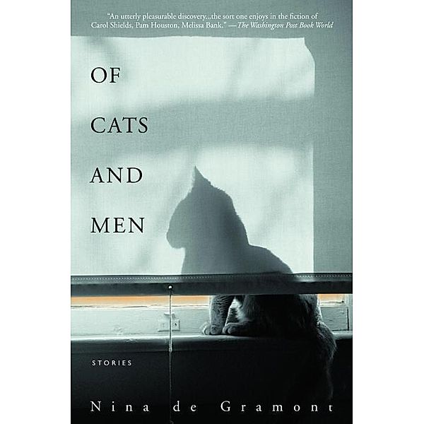 Of Cats and Men, Nina De Gramont
