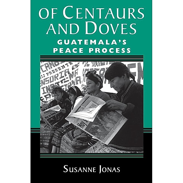 Of Centaurs And Doves, Susanne Jonas