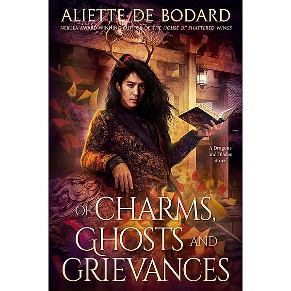 Of Charms, Ghosts and Grievances / JABberwocky Literary Agency, Inc., Aliette de Bodard