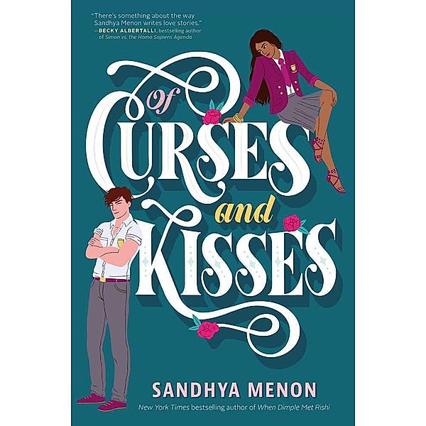 Of Curses and Kisses, Sandhya Menon