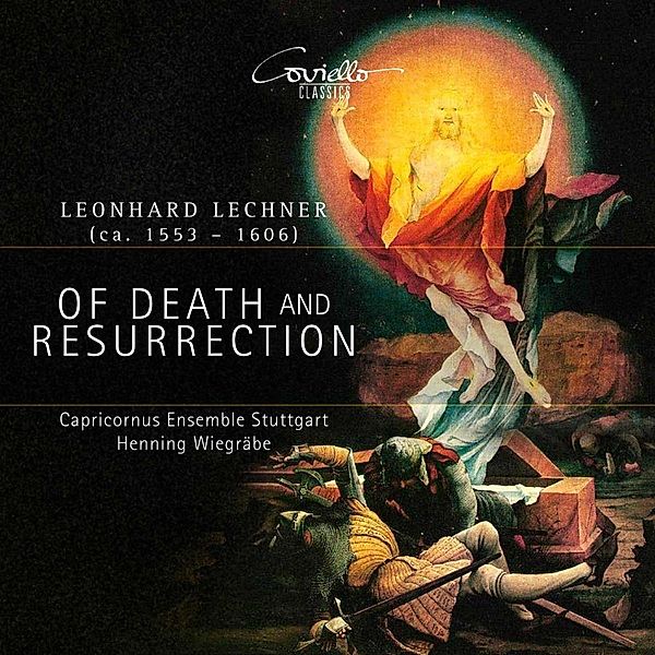 Of Death and Resurrection, Witmer, Schreiber, Wiegräbe, Capricornus Ensemble St.