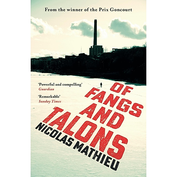 Of Fangs and Talons, Nicolas Mathieu