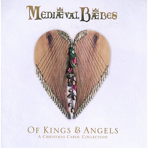 Of Kings And Angels:A Christmas Carol Collection, Mediaeval Baebes