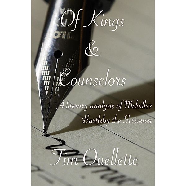 Of Kings & Counselors, Tim Ouellette