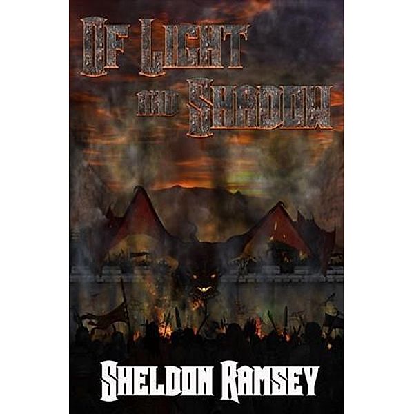 Of Light and Shadow, Sheldon Ramsey