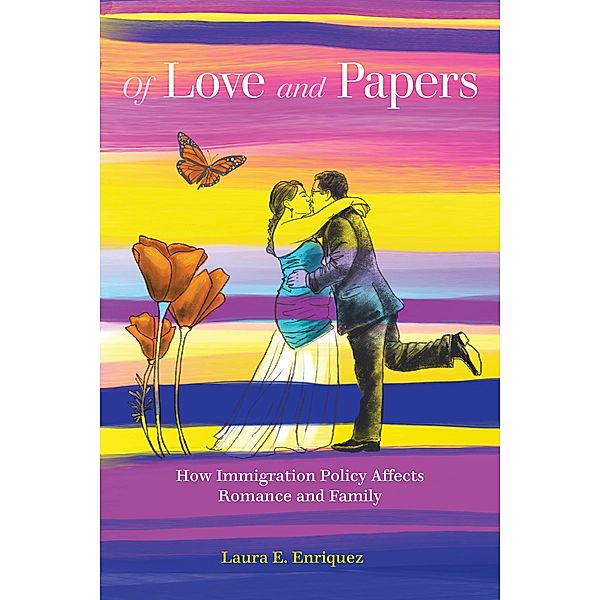 Of Love and Papers, Laura E. Enriquez