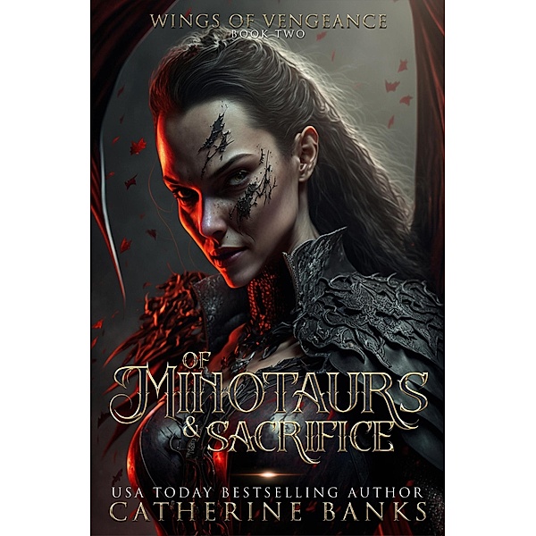Of Minotaurs and Sacrifice (Wings of Vengeance, #2) / Wings of Vengeance, Catherine Banks