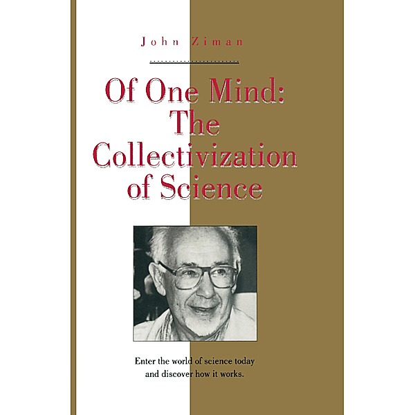 Of One Mind, John Ziman