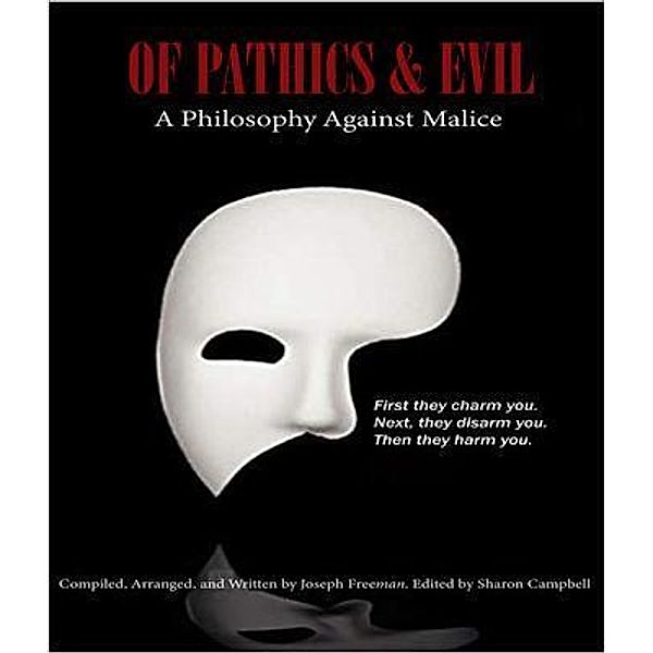 Of  Pathics  &  Evil, Joseph Freeman