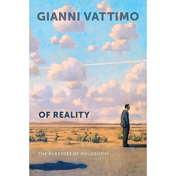 Of Reality, Gianni Vattimo