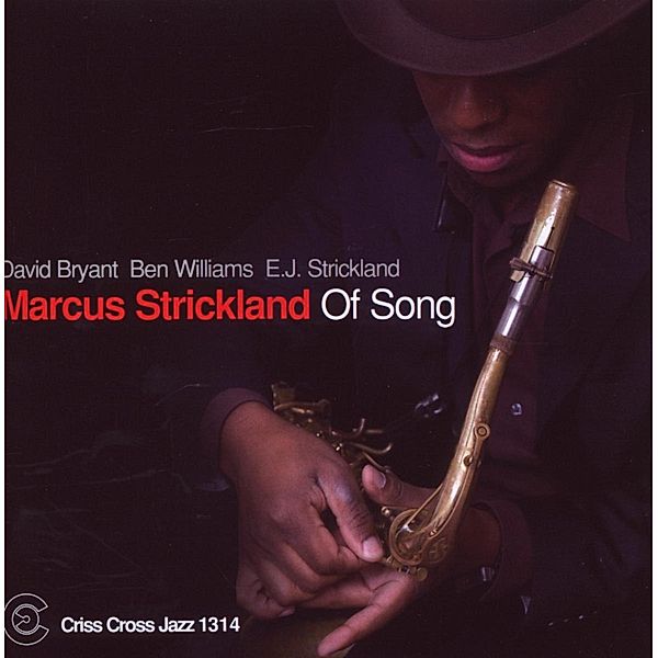 Of Song, Marcus Strickland