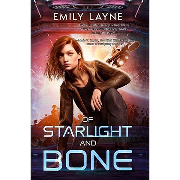 Of Starlight and Bone / The Lost Colony Bd.1, Emily Layne