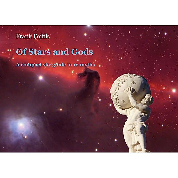 Of Stars and Gods, Frank Fojtik