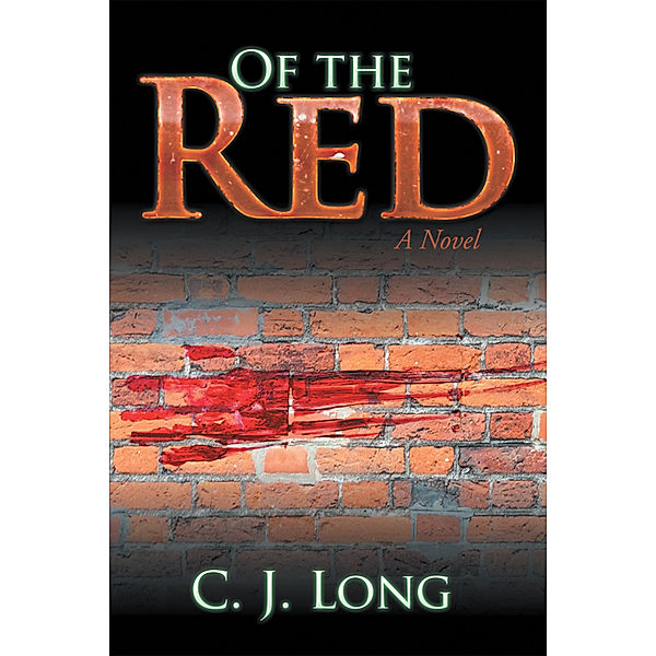 Of the Red, C. J. Long