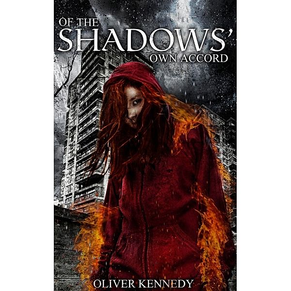 Of the Shadows Own Accord (The Green and Pleasant Land, Volume 3), Oliver Kennedy