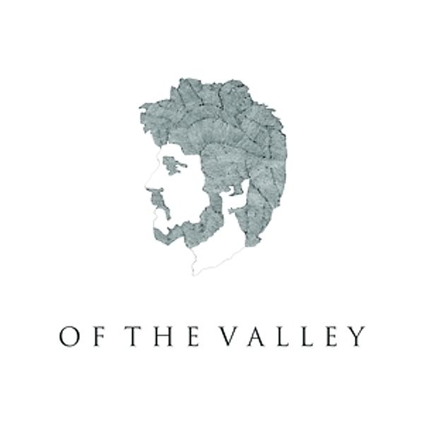 Of The Valley, Of The Valley