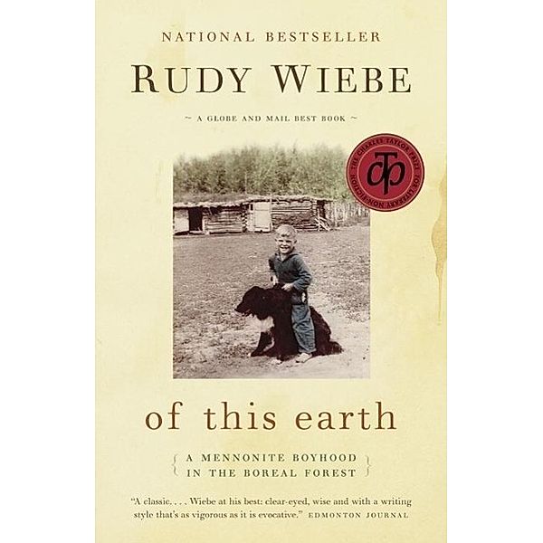 Of This Earth, Rudy Wiebe