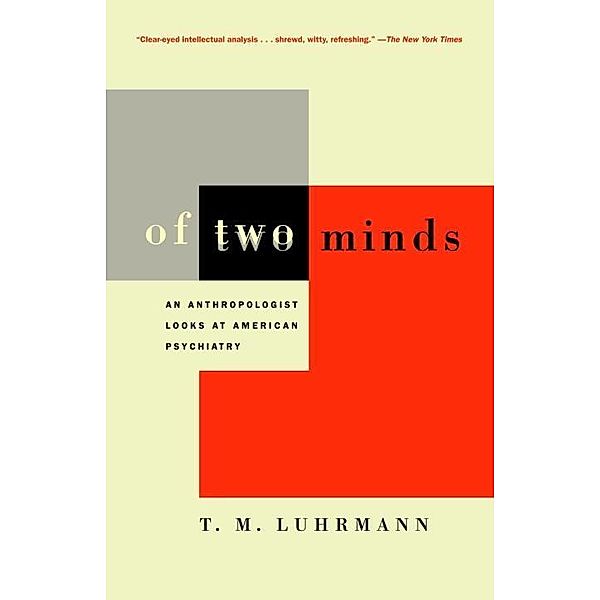 Of Two Minds, T. M. Luhrmann