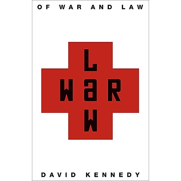 Of War and Law, David Kennedy