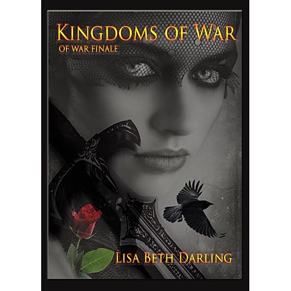 OF WAR: Kingdoms of War, Lisa Beth Darling