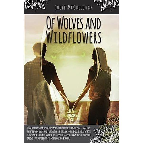 Of Wolves and Wildflowers, Julie McCullough