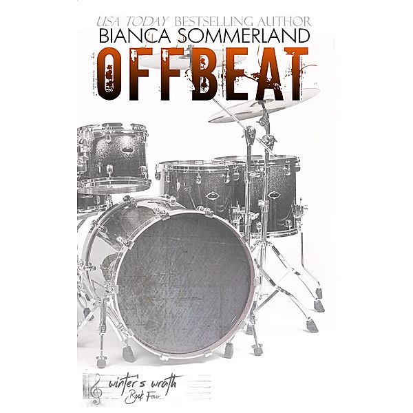 Off Beat (Winter's Wrath, #4), Bianca Sommerland