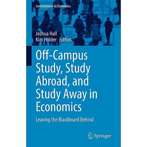 Off-Campus Study, Study Abroad, and Study Away in Economics / Contributions to Economics
