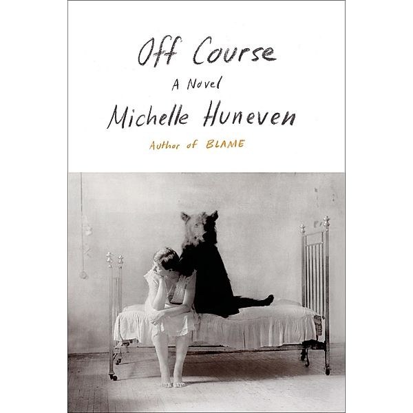 Off Course, Michelle Huneven