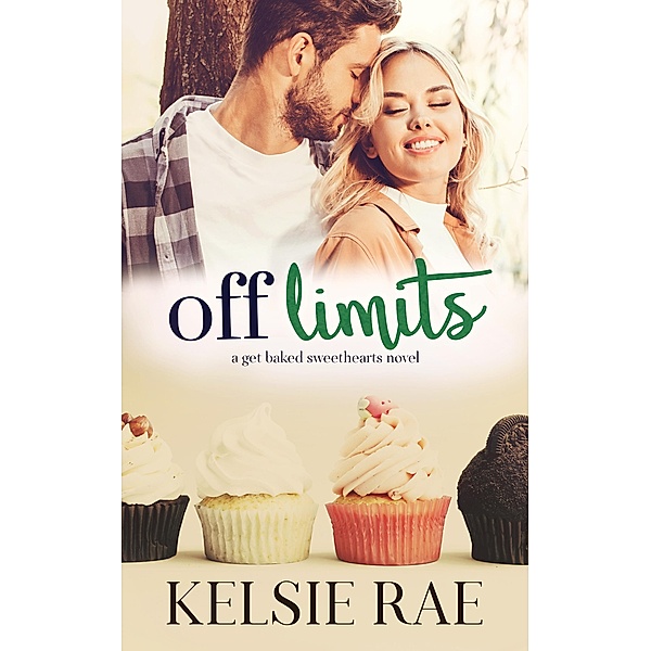 Off Limits (Signature Sweethearts) / Signature Sweethearts, Kelsie Rae