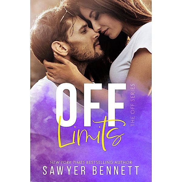 Off Limits (The Off Series, #2) / The Off Series, Sawyer Bennett