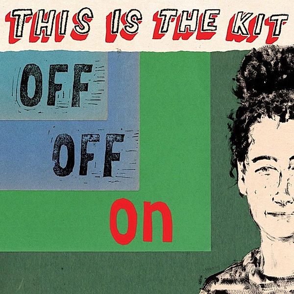 Off Off On (Vinyl), This Is The Kit