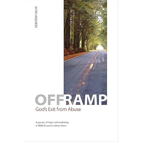 Off Ramp: God's Exit from Abuse, Deborah Silva